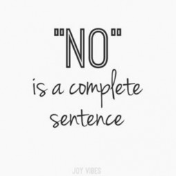 “No”: A complete sentence